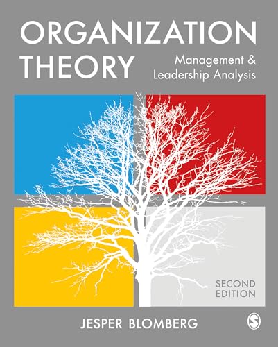 Organization Theory: Management and Leadership Analysis