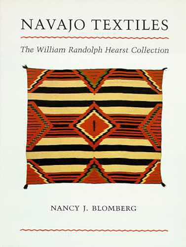 Navajo Textiles: The William Randolph Hearst Collection