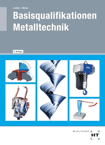 Basisqualifikationen Metalltechnik von Verlag Handwerk und Technik