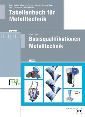 Paketangebot Die Fachkraft für Metalltechnik: Basisqualifikationen Metalltechnik + Tabellenbuch