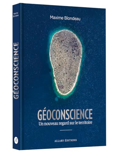 Géoconscience - Un nouveau regard sur le territoire