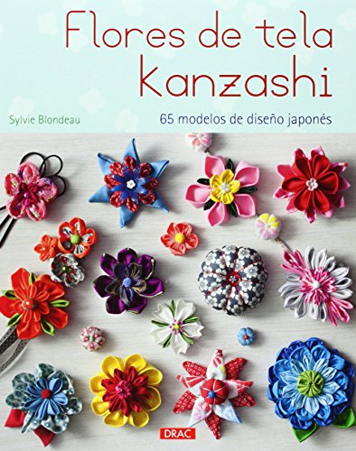Flores de tela Kanzashi : 65 modelos de diseño japonés von -99999