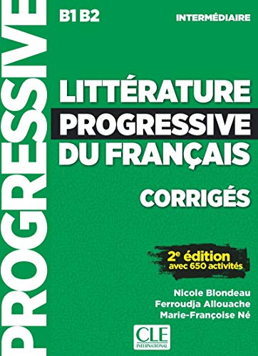 Litterature progressive du francais 2eme edition: Corriges intermedi von CLE INTERNAT