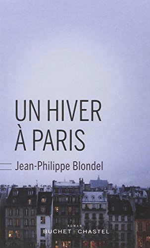 Un hiver a Paris Un hiver a Paris von BUCHET CHASTEL