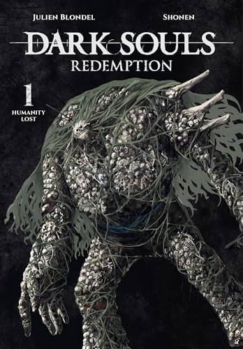 DARK SOULS: REDEMPTION, Vol. 1 (manga): Humanity Lost (Dark Souls: Redemption, 1) von Yen Press