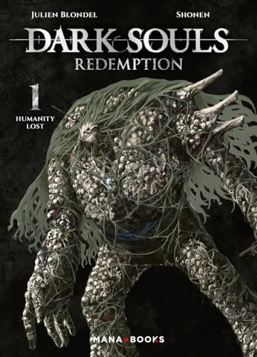 Dark Souls Redemption T01: Tome 1