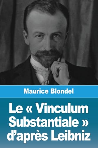 Le Vinculum Substantiale d'après Leibniz von Prodinnova