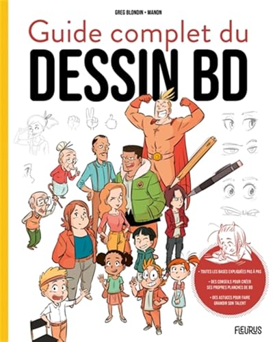 Guide complet du dessin BD von FLEURUS