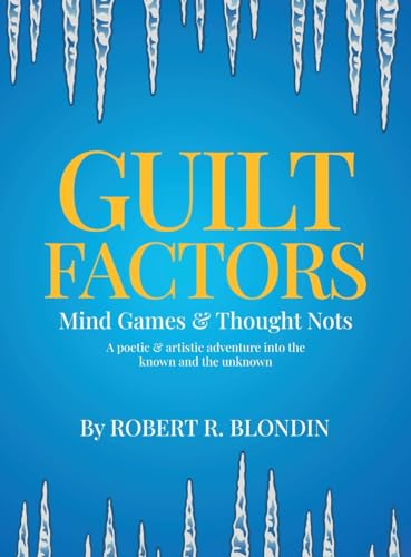 Guilt Factors: Mind Games & Thought Nots von ARPress