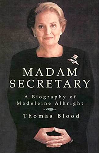 Madam Secretary: A Biography of Madeleine Albright von St. Martins Press-3PL