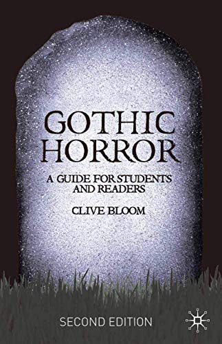 Gothic Horror: A Guide for Students and Readers