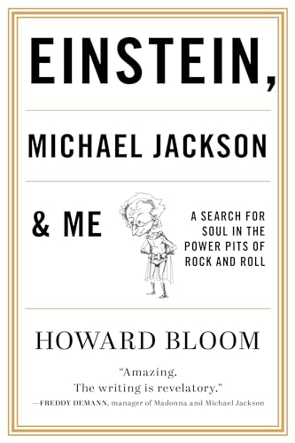 Einstein, Michael Jackson & Me: A Search for Soul in the Power Pits of Rock and Roll