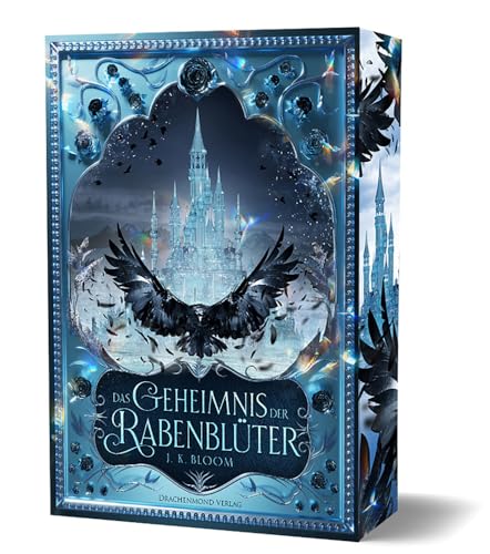 Das Geheimnis der Rabenblüter: Softcover mit Farbschnitt-Garantie von Drachenmond-Verlag