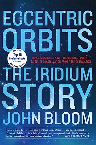 Eccentric Orbits: The Iridium Story von Grove Press