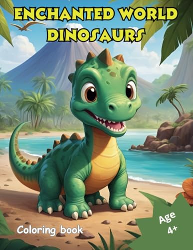 Enchanted World: Children's Coloring Book - Dinosaurs: Prehistoric Adventures on Every Page! (Enchanted World: Discover Coloring - Animals) von Independently published