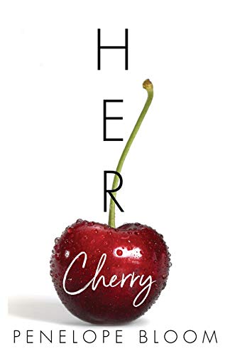 Her Cherry (Objects of Attraction, Band 2) von Independently Published