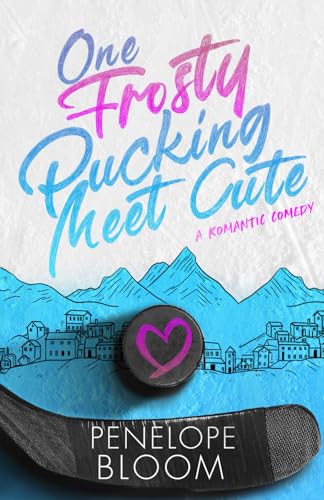 One Frosty Pucking Meet Cute: A Runaway Bride Hockey Holiday Romance (Frosty Harbor, Band 1) von Independently published