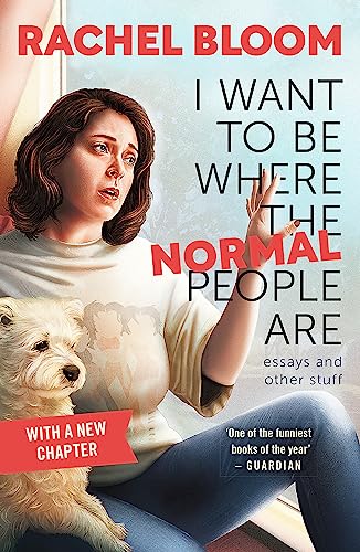 I Want to Be Where the Normal People Are: Essays and Other Stuff von Coronet / Hodder & Stoughton