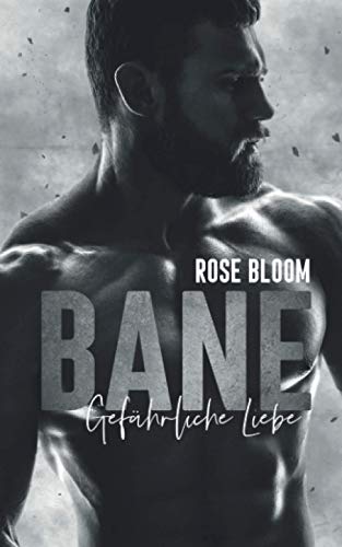 BANE: Gefährliche Liebe (Lost in, Band 2) von Independently published