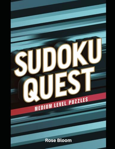 Sudoko Quest: Medium Level Puzzles von Independently published
