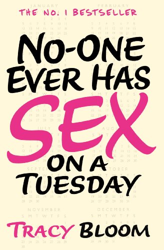 No-one Ever Has Sex on a Tuesday von Arrow