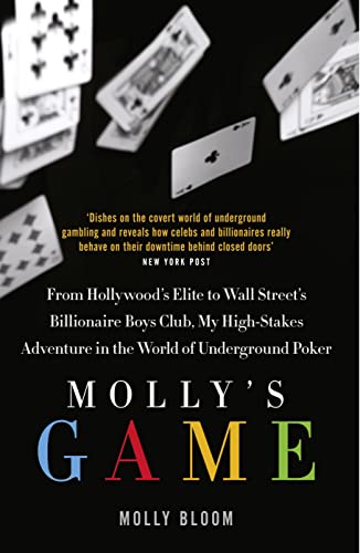 MOLLY’S GAME: The Riveting Book that Inspired the Aaron Sorkin Film von William Collins