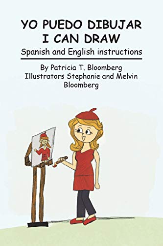 Yo Puedo Dibujar I Can Draw: Spanish and English Instructions von Palibrio