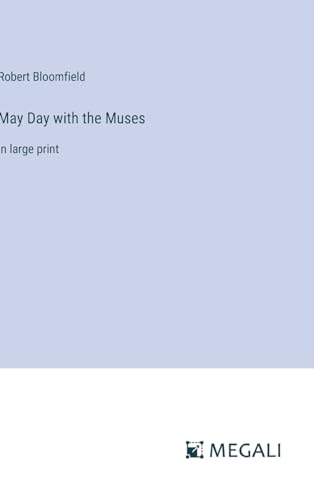 May Day with the Muses: in large print von Megali Verlag
