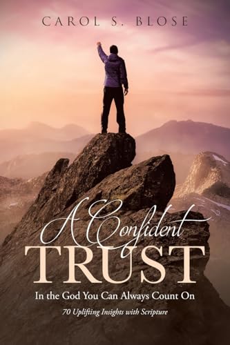 A Confident Trust: In the God You Can Always Count On von Covenant Books