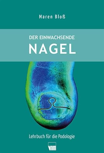 Der einwachsende Nagel Der einwachsende Nagel von Neuer Merkur GmbH