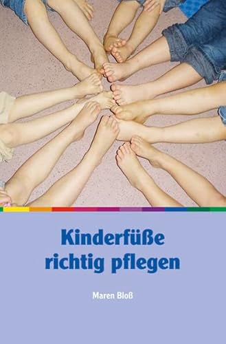 Kinderfüße richtig pflegen von Neuer Merkur Verlag