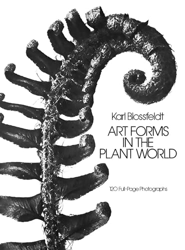 Art Forms in the Plant World (Dover Photography Collections) (Dover Pictorial Archive)