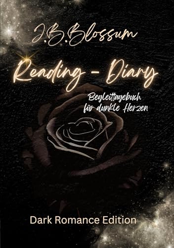Reading- Diary, Dark Romance Edition: Dein Reading - Diary für Darkromancelover von BoD – Books on Demand