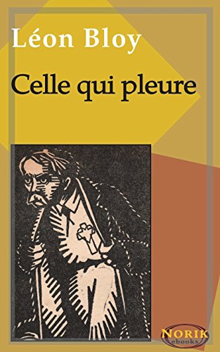 Celle qui pleure: Notre Dame de La Salette von Independently Published