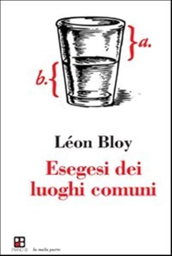 Esegesi dei luoghi comuni (La mala parte) von Piano B