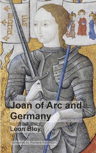 Joan of Arc and Germany von Sunny Lou Publishing