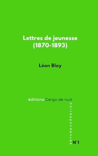 Lettres de jeunesse: (1870-1893) von Independently published