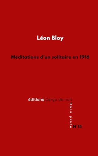 Méditations d'un solitaire en 1916 von Independently published