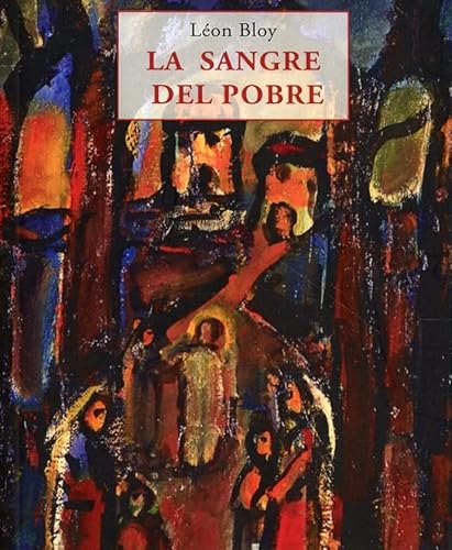 la sangre del pobre (Los pequeños libros de la sabiduría, Band 225) von OLAÃ‘ETA