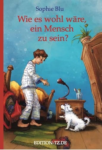 Wie es wohl wäre, ein Mensch zu sein? von TZ-Verlag & Print GmbH