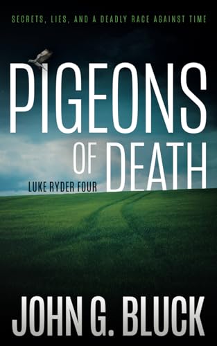 Pigeons of Death: A Mystery Detective Thriller Series (Luke Ryder) von Rough Edges Press