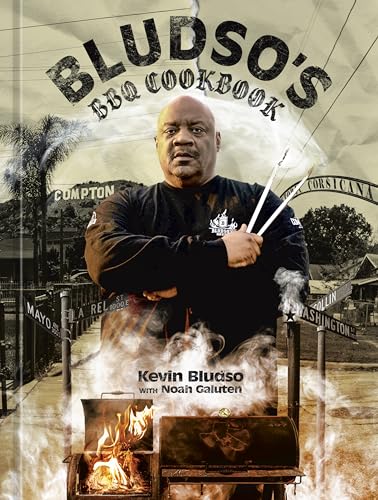 Bludso's BBQ Cookbook: A Family Affair in Smoke and Soul von Ten Speed Press