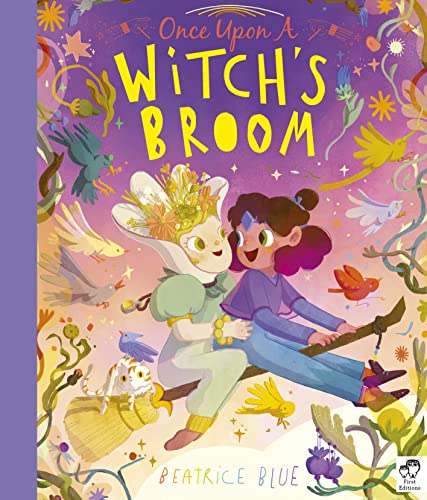 Once Upon a Witch's Broom von Frances Lincoln Children's Books
