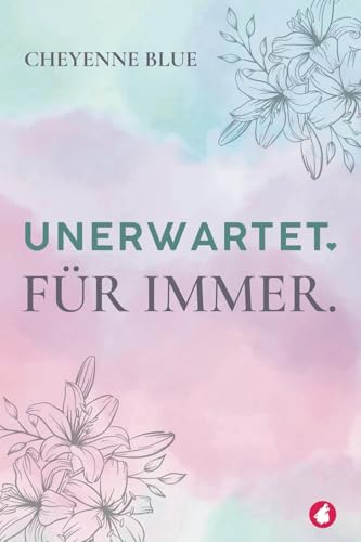 Unerwartet. Für immer von Ylva Verlag e.Kfr.