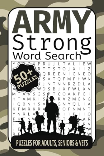 Army Strong Word Search: Themed Puzzles Honoring the U.S. Army’s Grit, Gear, and Glory Army Strong Word Search: Themed Puzzles Honoring the U.S. Army’s Grit, Gear, and Glory von Independently published