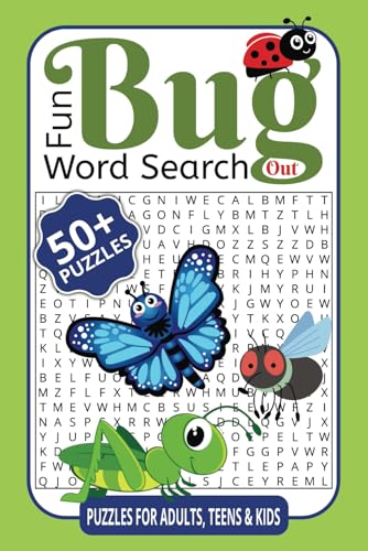 Bug Out! Word Search Fun: Creepy Crawly Puzzles Packed with Insect Adventure Bug Out! Word Search Fun: Creepy Crawly Puzzles Packed with Insect Adventure von Independently published