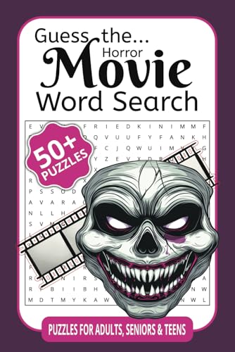 Guess the Horror Movie Word Search: Test Your Nerves and Knowledge with Spooky Word Find Puzzle Guess the Horror Movie Word Search: Test Your Nerves and Knowledge with Spooky Word Find Puzzle von Independently published