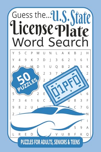 Guess the U.S. State License Plate Word Search: Word Searches with Easy to Read Printing about US State License Plates, Guess the State Trivia, Road ... for Vacation Travel, Good Times and Holidays Guess the U.S. State License Plate Word Search: Word Searches with Easy to Read Printing about US State License Plates, Guess the State Trivia, Road ... for Vacation Travel, Good Times and Holidays von Independently published