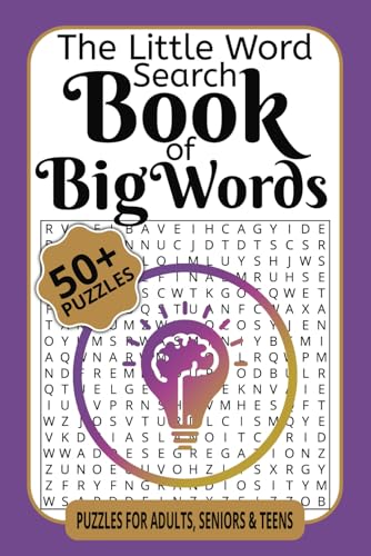 The Little Word Search Book of Big Words: Big Vocabulary. Bold Thinking. Perfectly Pocket-Sized. The Little Word Search Book of Big Words: Big Vocabulary. Bold Thinking. Perfectly Pocket-Sized. von Independently published
