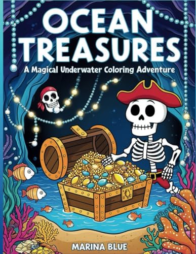 Ocean Treasures: A Magical Underwater Coloring Adventure von Independently published